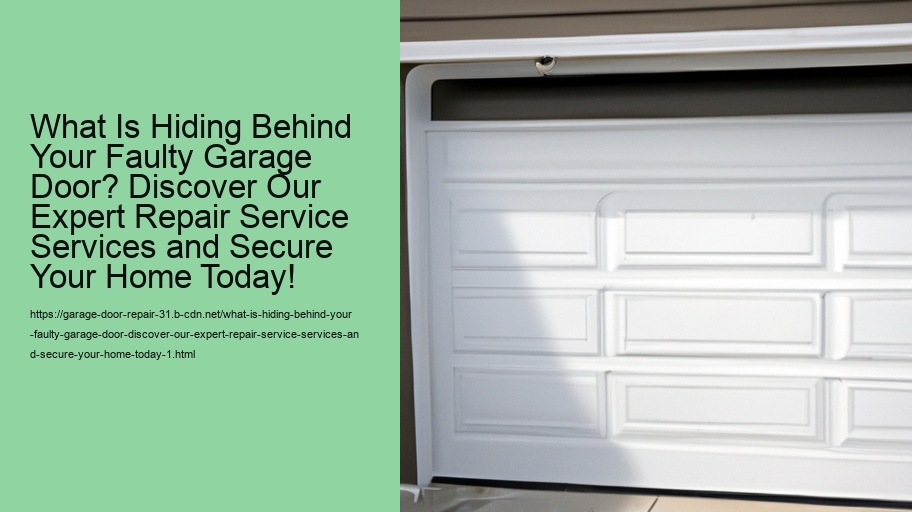 What Is Hiding Behind Your Faulty Garage Door? Discover Our Expert Repair Service Services and Secure Your Home Today!