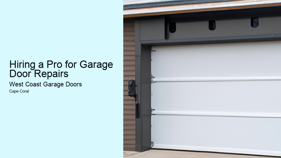 Hiring a Pro for Garage Door Repairs